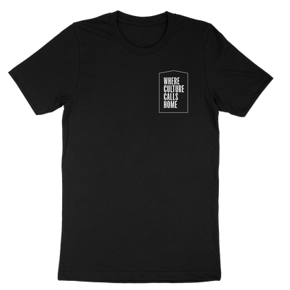 Where Culture Calls Home T-Shirt